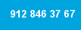 912 846 37 67